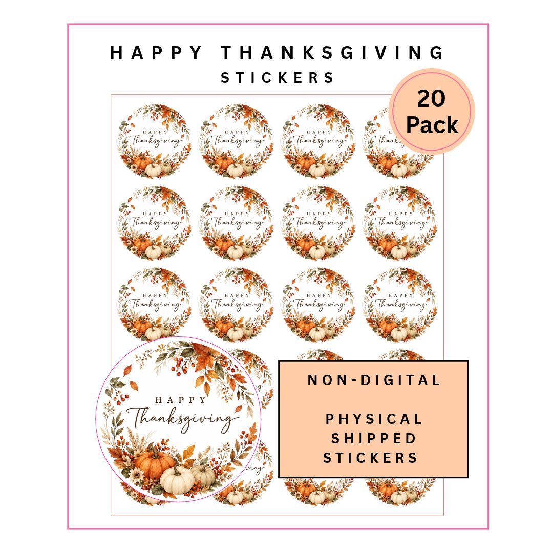 Physical Stickers: Happy Thanksgiving