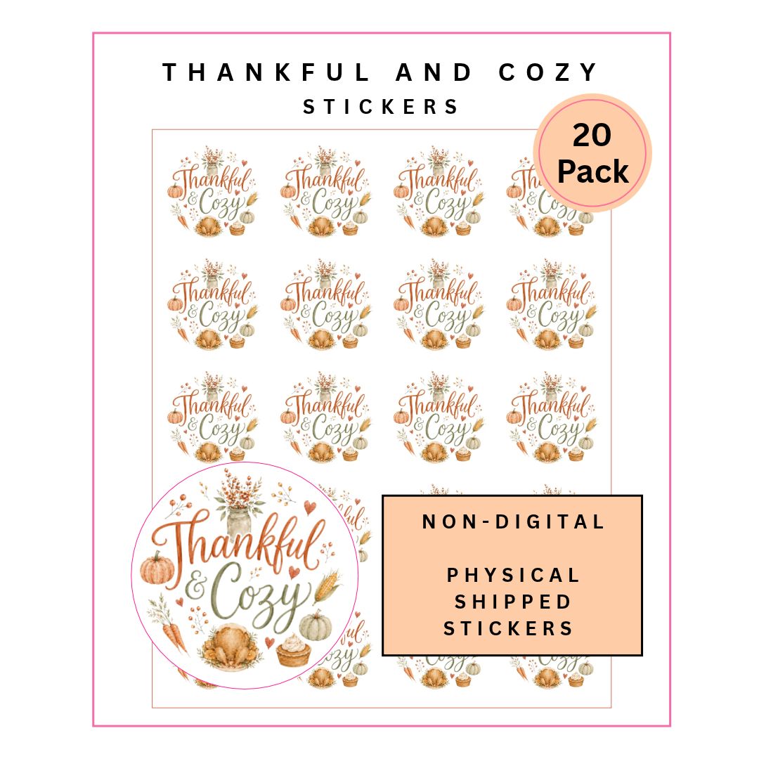 Physical Stickers: Thankful and Cozy