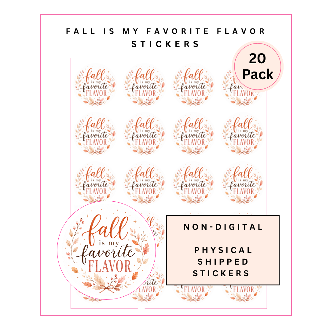 Physical Stickers: Fall is My Favorite Flavor