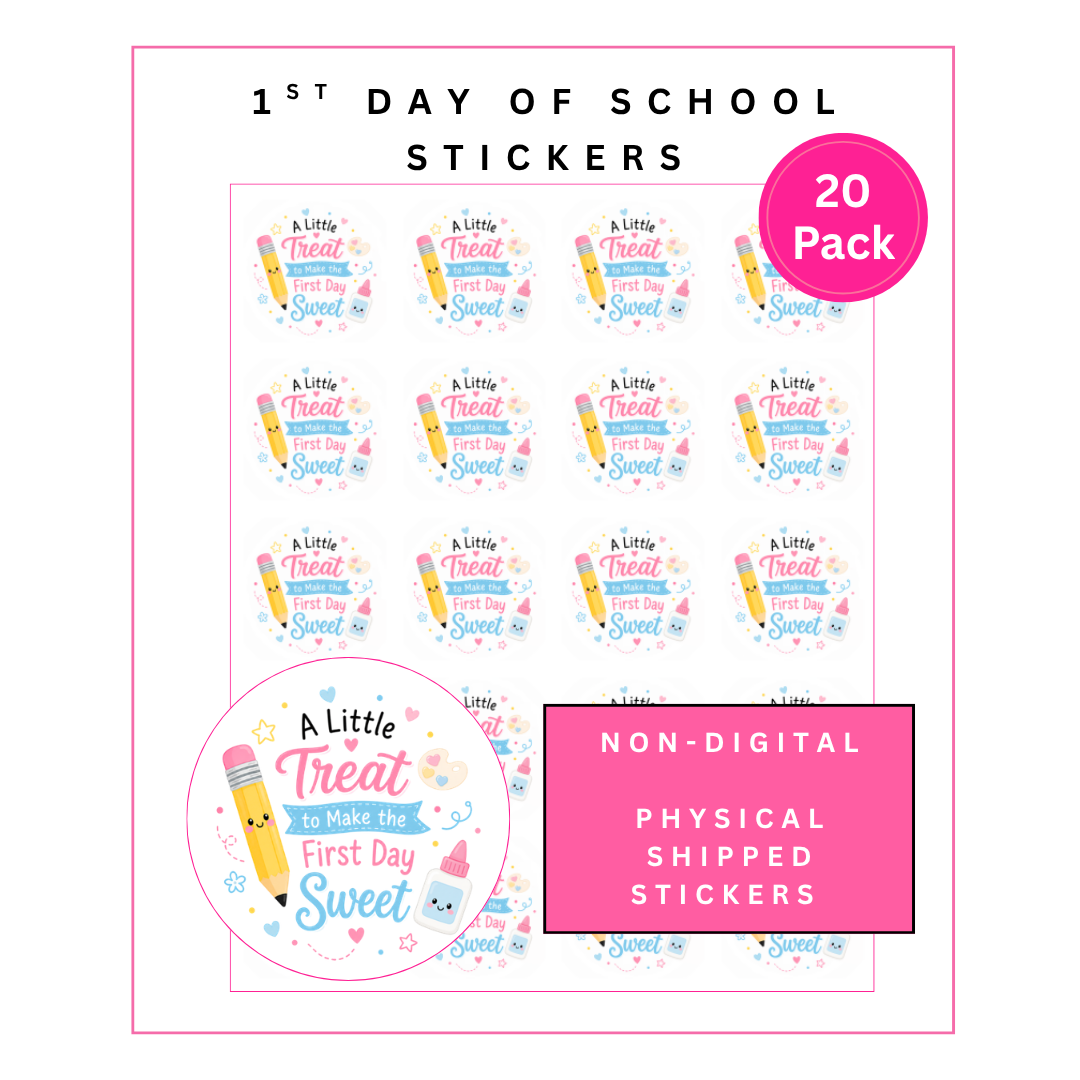 Physical Stickers: 1st Day of School