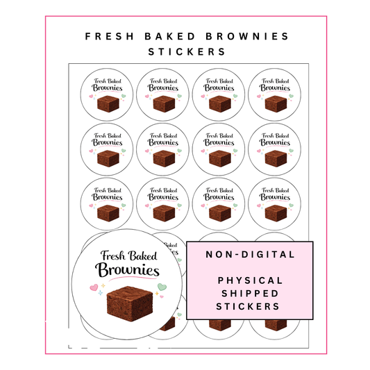Physical Stickers: Fresh Baked Brownies