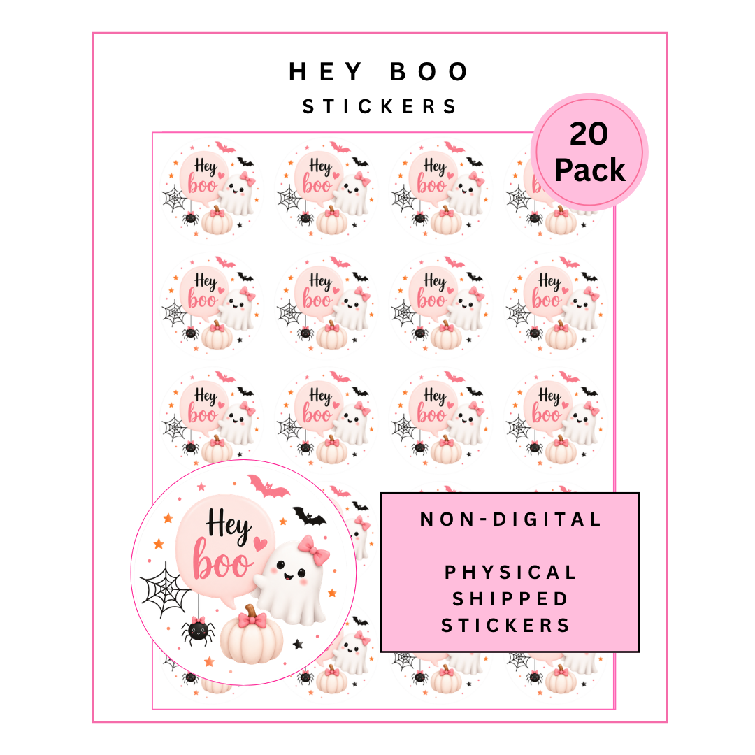Physical Stickers: Hey Boo