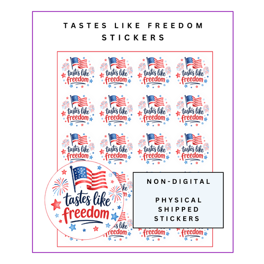 Physical Stickers: Tastes Like Freedom