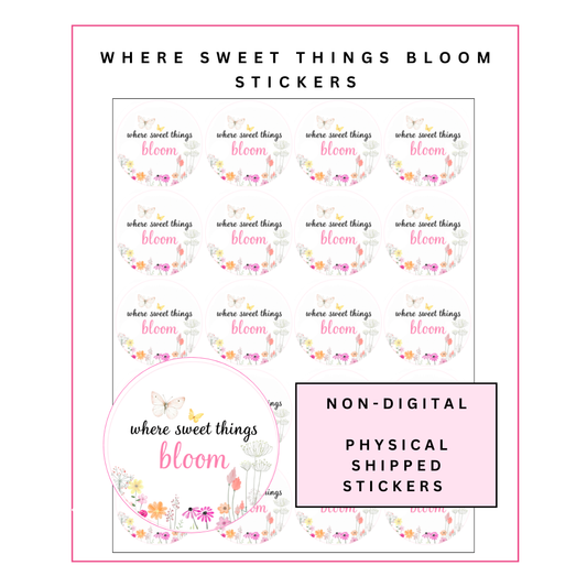 Physical Stickers: Where Sweet Things Bloom