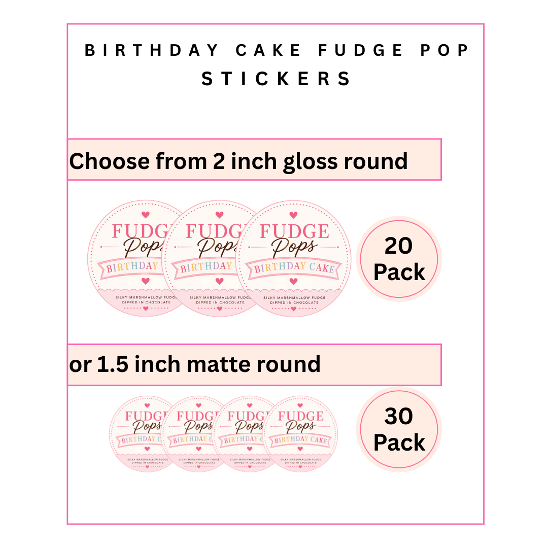 Physical Stickers:  Birthday Cake Fudge Pops