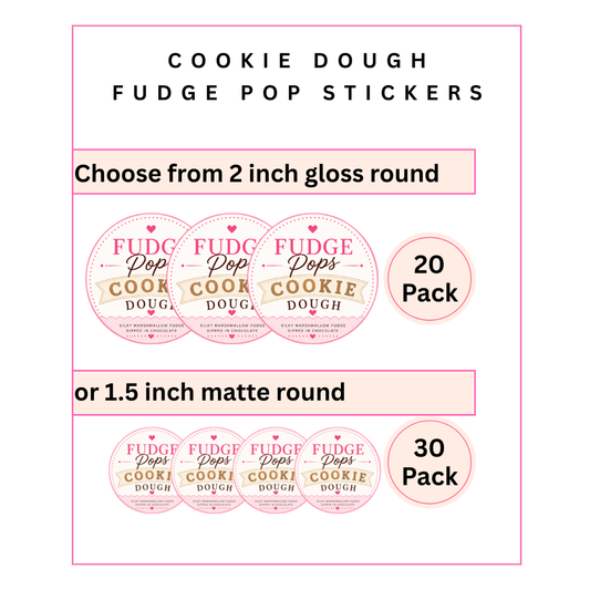 Physical Stickers:  Cookie Dough Fudge Pops