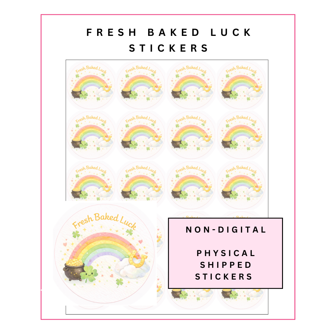 Physical Stickers: Fresh Baked Luck