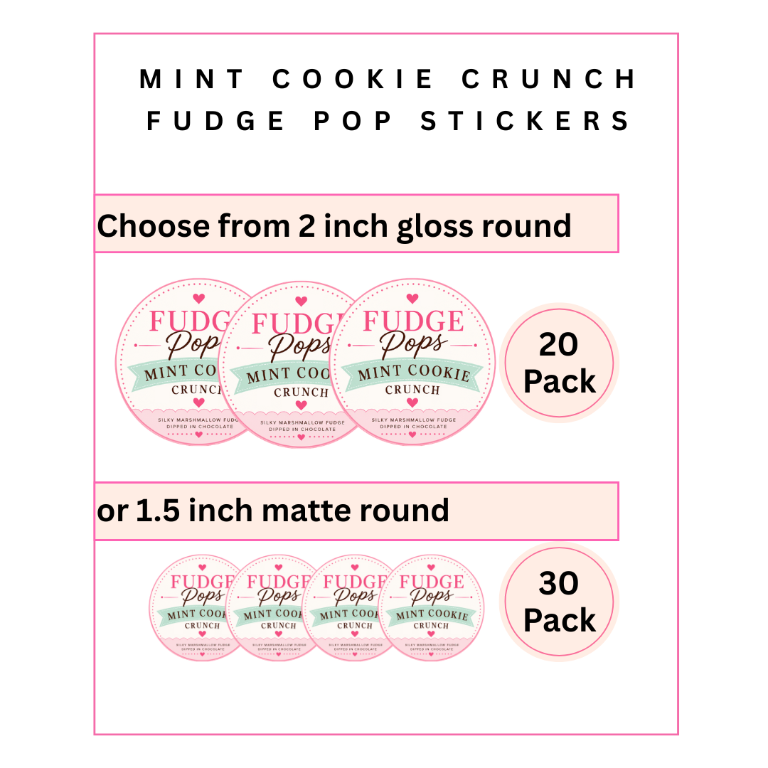 Physical Stickers:  Mint Cookie Crunch Fudge Pops