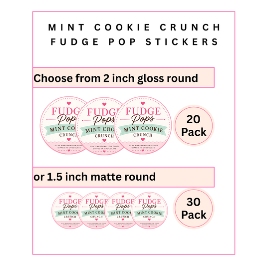 Physical Stickers:  Mint Cookie Crunch Fudge Pops